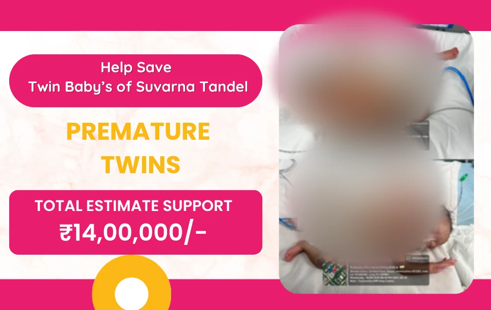 Help Save Twin Baby’s of Suvarna Tandel