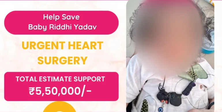 Help Save Baby Riddhi Yadav