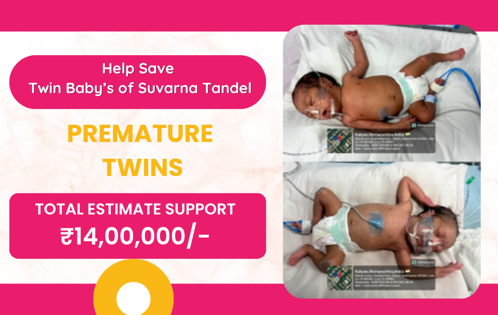 Help Save Twin Baby’s of Suvarna Tandel