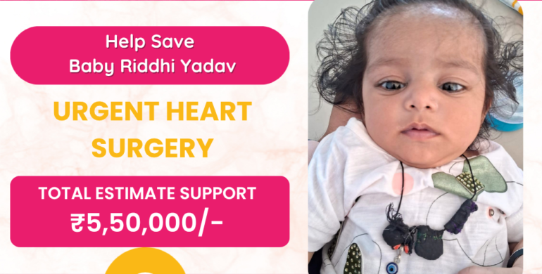 Help Save Baby Riddhi Yadav