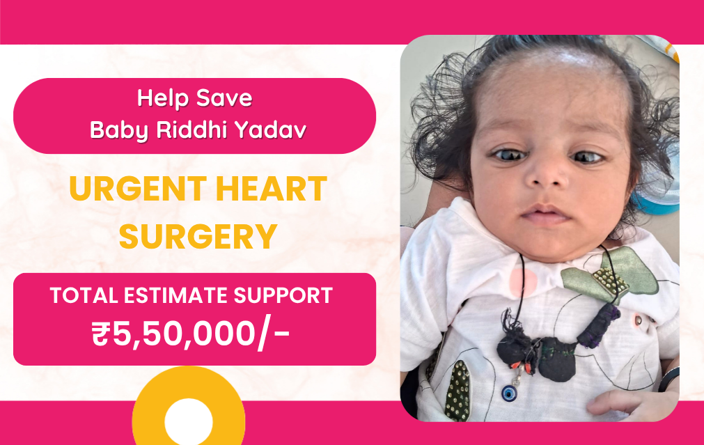 Help Save Baby Riddhi Yadav